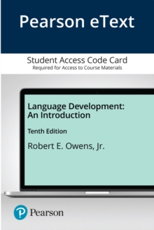 Image for Pearson eText for Language Development : An Introduction -- Access Card