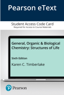 Image for General, Organic, and Biological Chemistry : Structures of Life