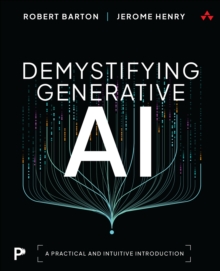 Demystifying Generative AI - Barton, Robert