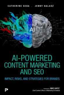 AI-Powered Content Marketing and SEO - Seda, Catherine