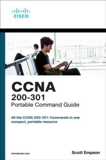 CCNA 200-301 Portable Command Guide - Empson, Scott