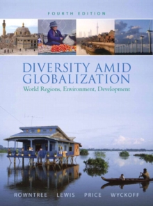 Image for Diversity amid globalization  : world regions, environment, development