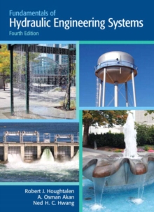 Image for Fundamentals of Hydraulic Engineering Systems