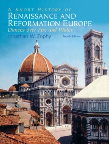 Image for Short History of Renaissance and Reformation Europe, A