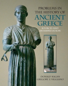 Image for Problems in the history of ancient Greece  : sources and interpretation