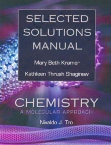 Image for Selected Solutions Manual for Chemistry : A Molecular Approach