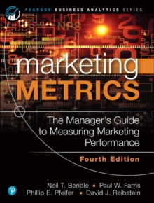 Image for Marketing metrics  : the manager's guide to measuring marketing performance