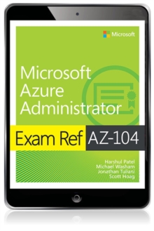 Image for Exam Ref AZ-104 Microsoft Azure Administrator