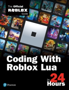 Image for Sams teach yourself coding with Roblox Lua in 24 hours  : the official Roblox guide