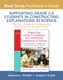 Image for Facilitator's Guide for Supporting Grade 5-8 Students in Constructing Explanations in Science