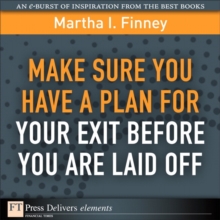 Image for Make Sure You Have a Plan for Your Exit Before You are Laid Off