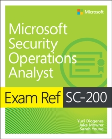 Image for Exam Ref SC-200 Microsoft Security Operations Analyst