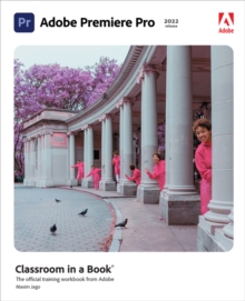 Image for Adobe Premiere Pro Classroom in a Book (2022 release)