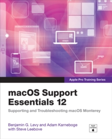 Image for macOS support essentials 12  : supporting and troubleshooting macOS Monterey