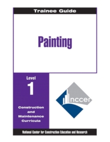 Image for Painting - Commercial & Residential Level 1 Trainee Guide, 2e, Binder