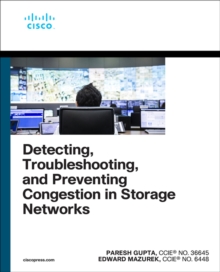 Image for Detecting, troubleshooting, and preventing congestion in storage networks