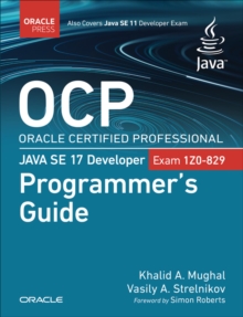 Image for OCP Oracle Certified Professional Java SE 17 Developer (Exam 1Z0-829) Programmer's Guide