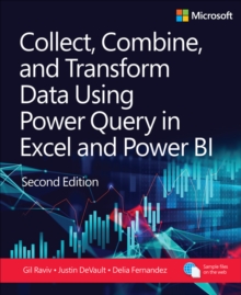 Image for Collect, Combine, and Transform Data Using Power Query in Excel and Power BI