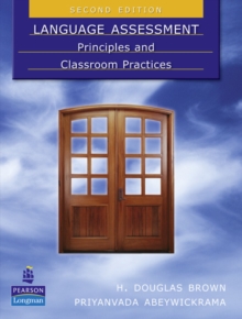 Image for Language assessment  : principles and classroom practices