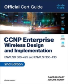 Image for CCNP enterprise wireless design and implementation  : ENWLSD 300-425 and ENWLSI 300-430