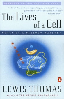 Image for The Lives of a Cell : Notes of a Biology Watcher