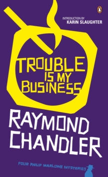 Image for Trouble is my business and other short stories