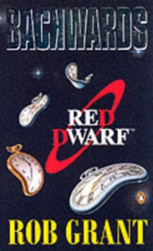 Backwards: A Red Dwarf Novel