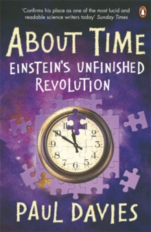 Image for About time  : Einstein's unfinished revolution
