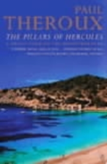 Image for The Pillars of Hercules  : a grand tour of the Mediterranean