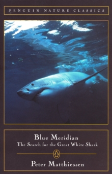 Image for Blue Meridian : The Search for the Great White Shark