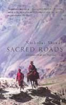 Image for Sacred roads  : adventures from the pilgrimage trail