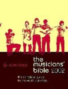 Image for The musicians' bible 2002  : the complete guide to the music business