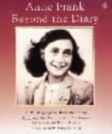 Image for Anne Frank  : beyond the diary