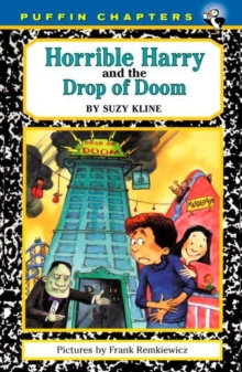 Image for Horrible Harry and the Drop of Doom
