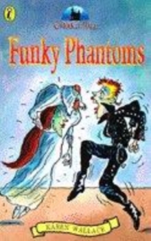 Image for Funky phantoms