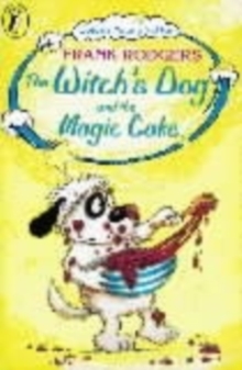 Image for The witch's dog and the magic cake