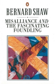 Image for Misalliance and the Fascinating Foundling
