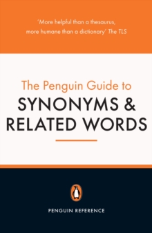 Image for The Penguin Guide to Synonyms and Related Words