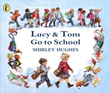 Image for Lucy and Tom Go to School