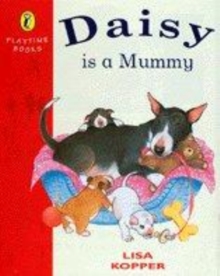 Image for Daisy is a mummy