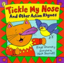 Image for Tickle my nose and other action rhymes