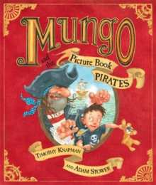Image for Mungo and the picture book pirates