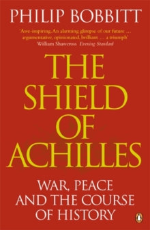 Image for The shield of Achilles  : war, peace and the course of history