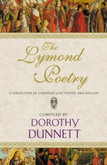Image for The Lymond poetry  : a collection of European love poetry and ballads from the sixteenth century and before