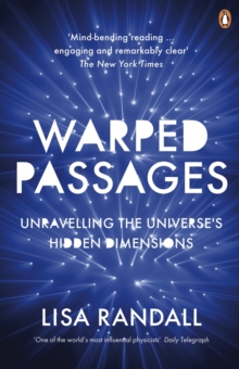 Image for Warped passages  : unravelling the universe's hidden dimensions
