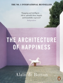 Image for The architecture of happiness