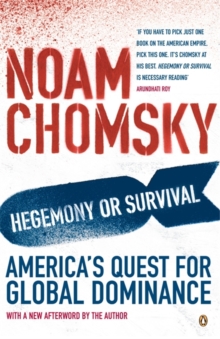 Image for Hegemony or survival?  : America's quest for global dominance