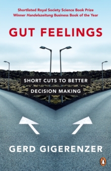 Image for Gut feelings  : short cuts to better decision making