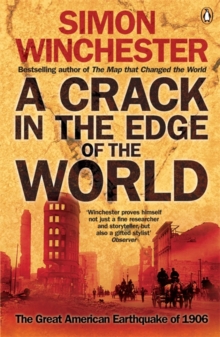Image for A crack in the edge of the world  : the great American earthquake of 1906