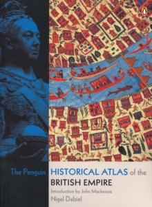 Image for The Penguin Historical Atlas of the British Empire